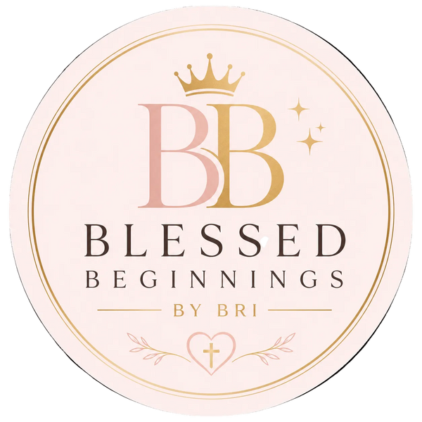 Blessed Beginnings by Bri